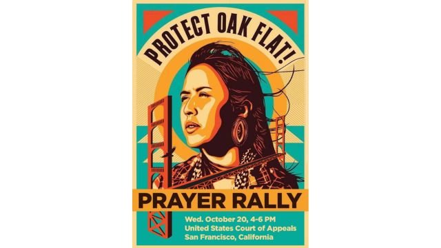 Poster for a prayer rally for Oak Flat. From Facebook.