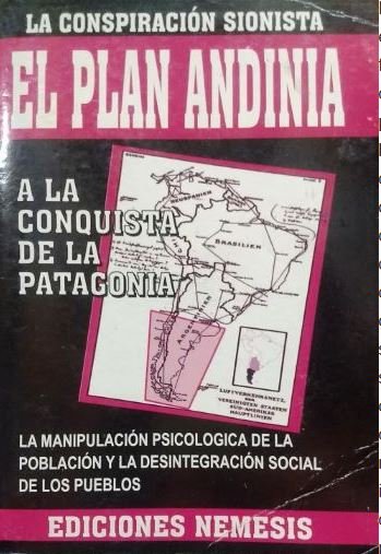 A book promoting the false “Plan Andinia” conspiracy theory in Argentina.


