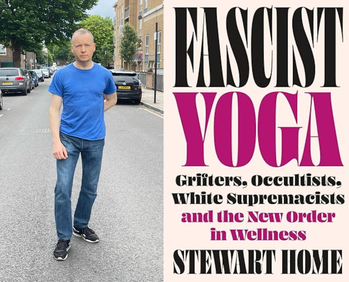 Is Yoga Fascist? Why Stewart Home’s “Fascist Yoga” Goes Too Far