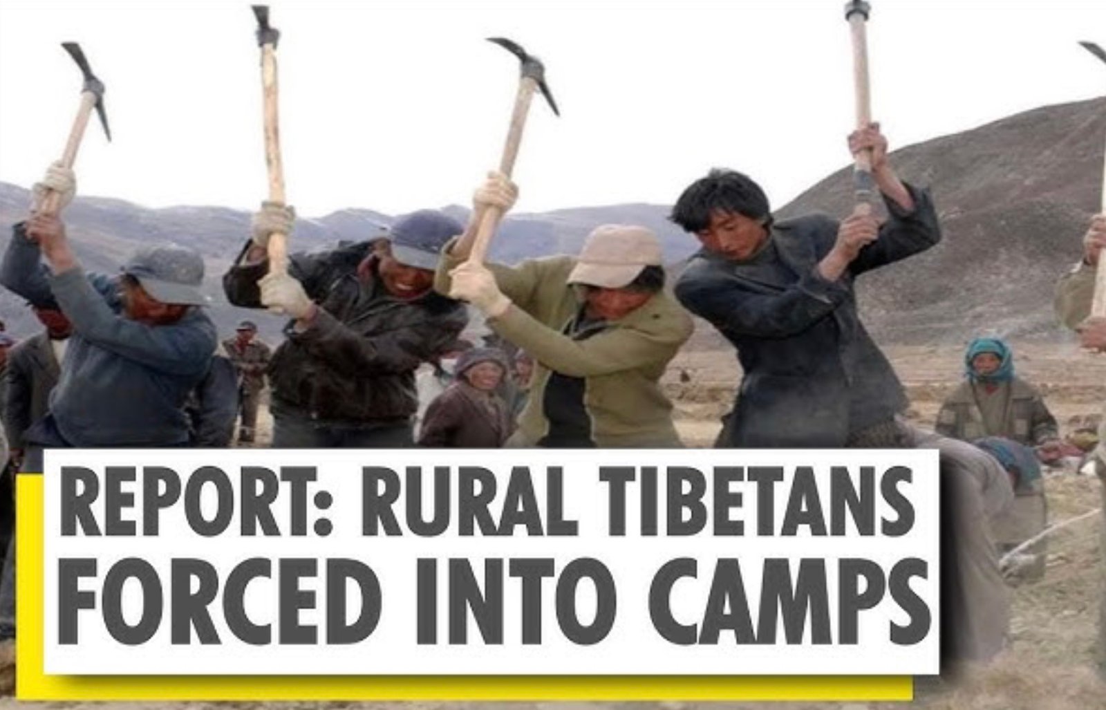 Media report in India on forced labor camps for Tibetans. It was not propaganda.