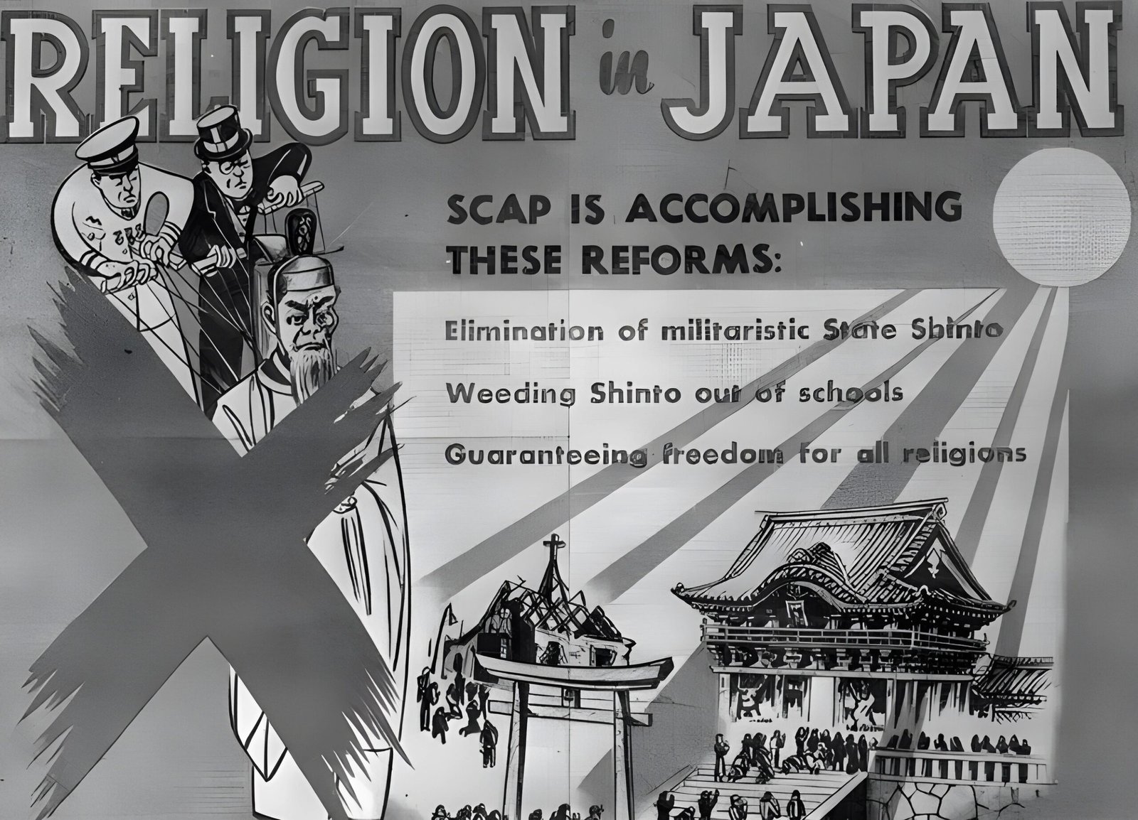 American propaganda on the religious liberty laws the U.S. promoted in Japan. From X.