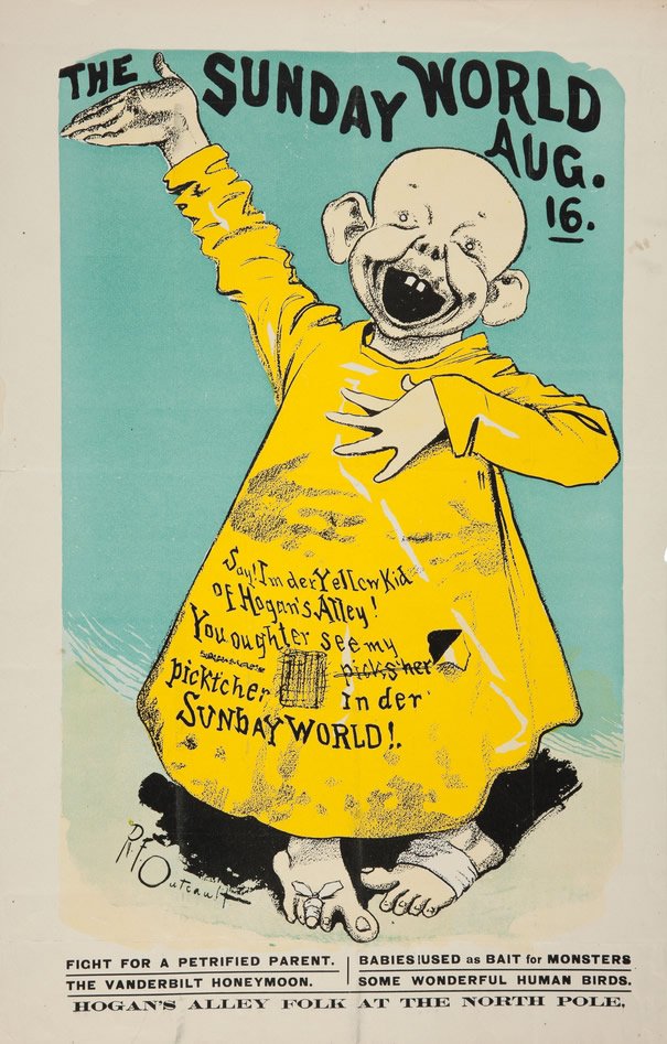 Yellow Kid advertisement for the Sunday supplement of Pulitzer’s “New York World.” Credits.