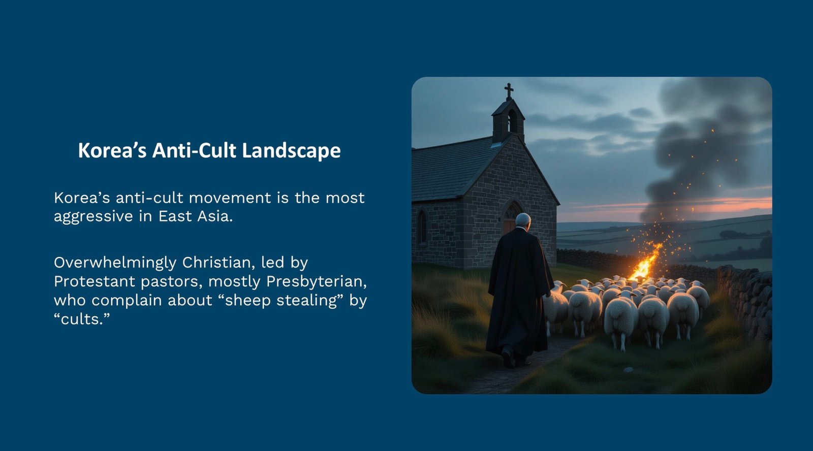 Korea&rsquo;s anti-cult pastors complain about &ldquo;sheep stealing.&rdquo; From the presentation.